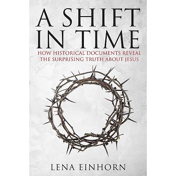 A Shift in Time, Lena Einhorn