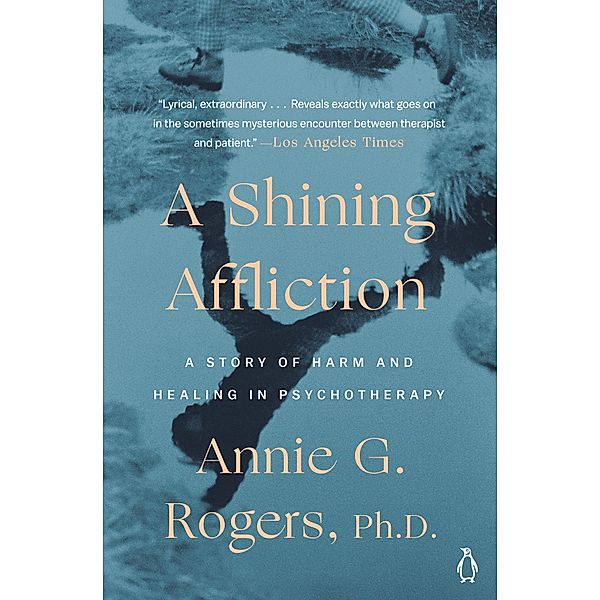 A Shining Affliction, Annie G. Rogers