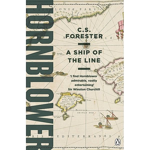 A Ship of the Line / A Horatio Hornblower Tale of the Sea Bd.6, C. S. Forester