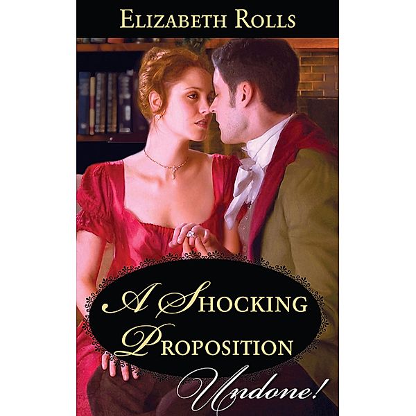 A Shocking Proposition, Elizabeth Rolls