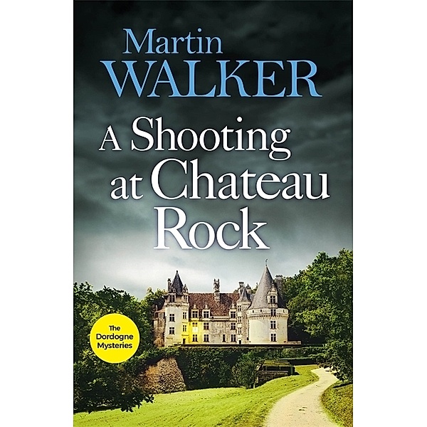 A Shooting at Chateau Rock, Martin Walker