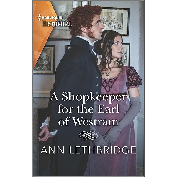 A Shopkeeper for the Earl of Westram / The Widows of Westram, Ann Lethbridge