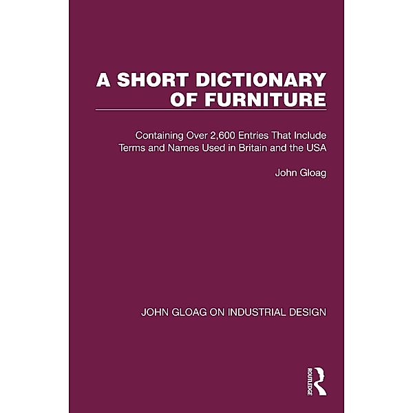 A Short Dictionary of Furniture, John Gloag