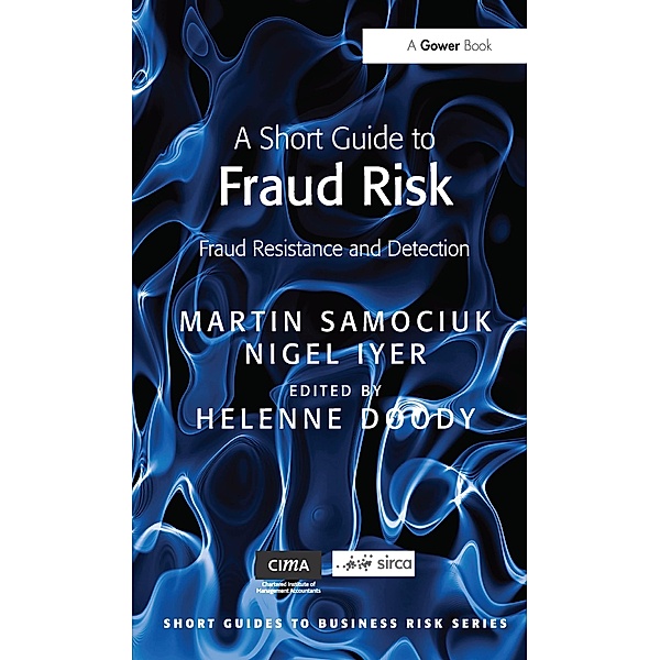 A Short Guide to Fraud Risk, Martin Samociuk, Nigel Iyer