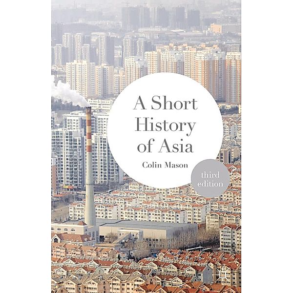 A Short History of Asia, Colin Mason