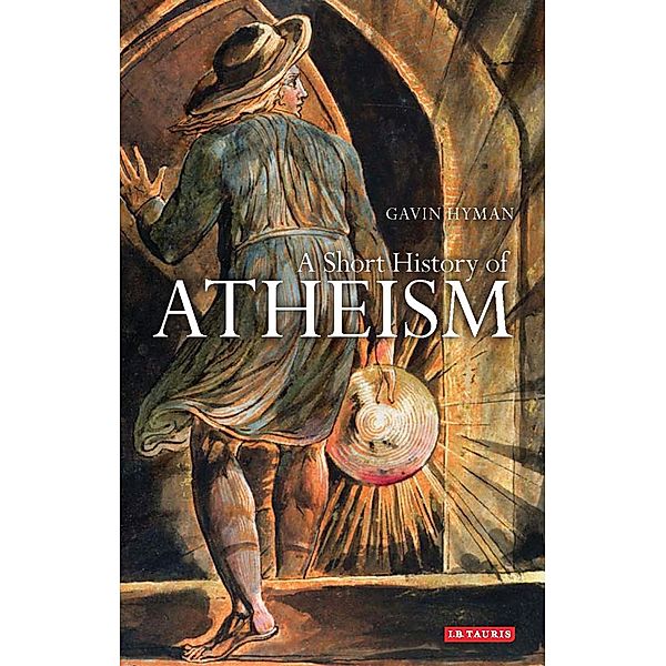 A Short History of Atheism, Gavin Hyman