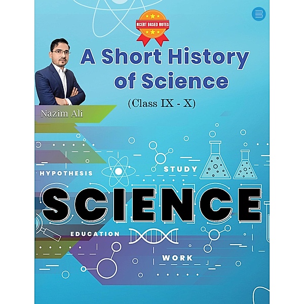 A Short History of Science, Nazim Ali