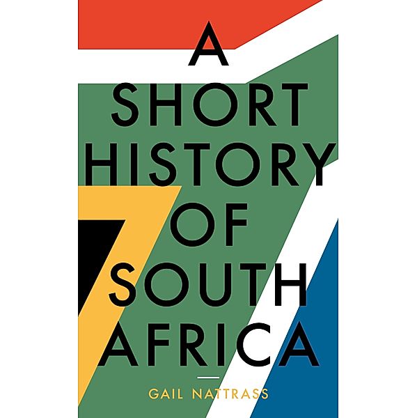 A Short History of South Africa, Gail Nattrass