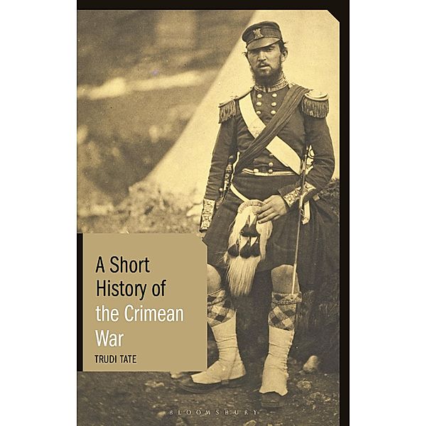 A Short History of the Crimean War, Trudi Tate