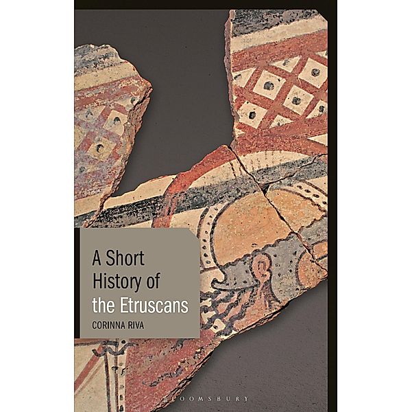 A Short History of the Etruscans, Corinna Riva