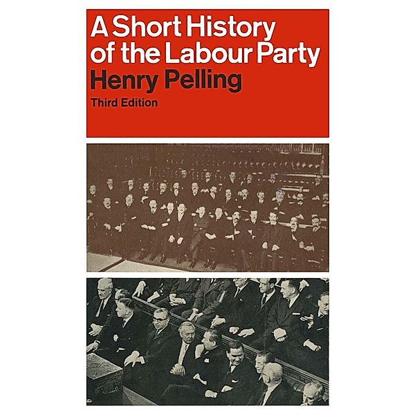 A Short History of the Labour Party / Palgrave Macmillan, NA NA