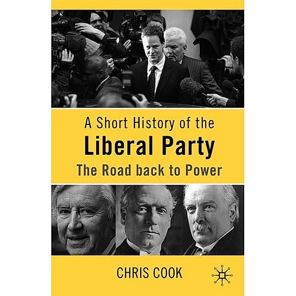 A Short History of the Liberal Party, Christopher Cook