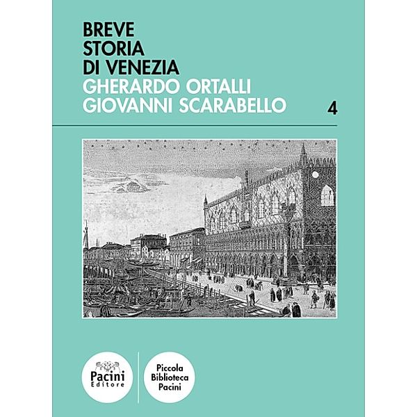 A short history of Venice, Giovanni Scarabello