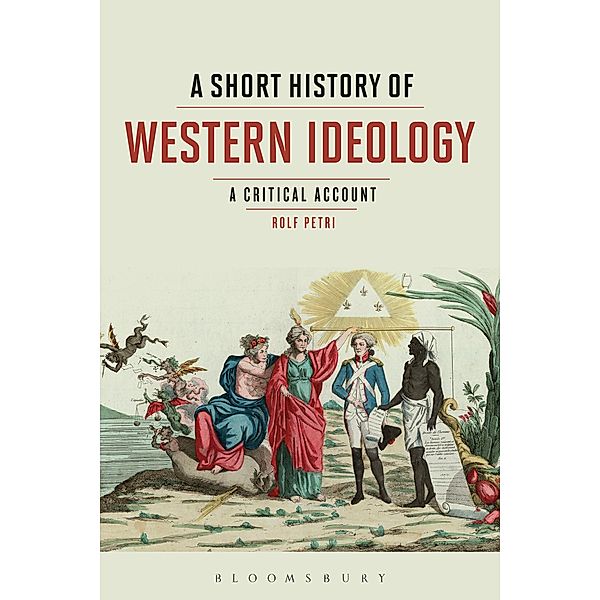 A Short History of Western Ideology, Rolf Petri