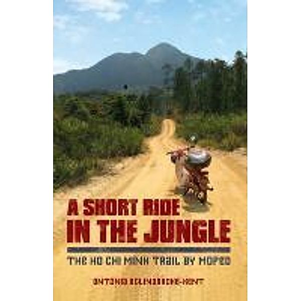 A Short Ride in the Jungle, Antonia Bolingbroke-Kent