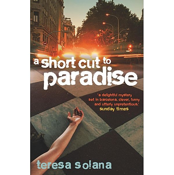 A Shortcut to Paradise, Teresa Solana