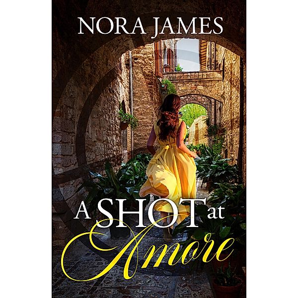 A Shot at Amore, Nora James