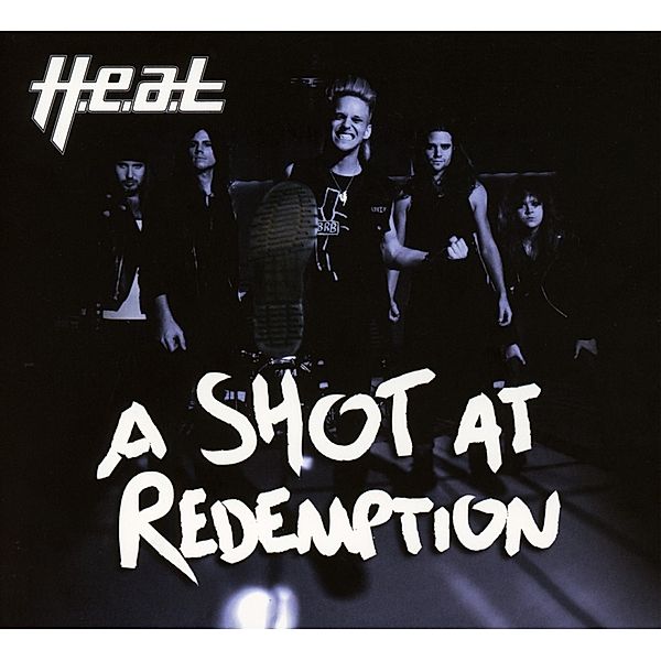 A Shot At Redemption, H.e.a.t