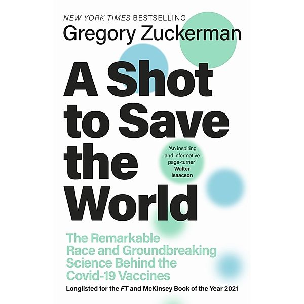 A Shot to Save the World, Gregory Zuckerman