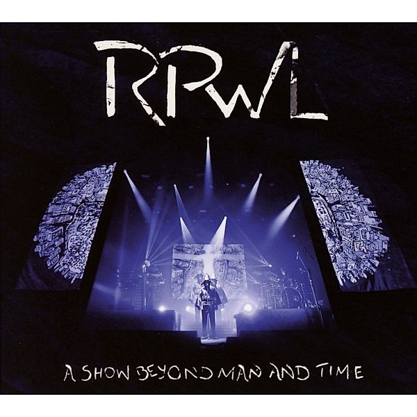 A Show Beyond Man And Time, Rpwl