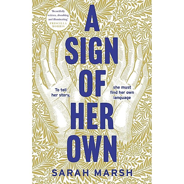 A Sign of Her Own, Sarah Marsh
