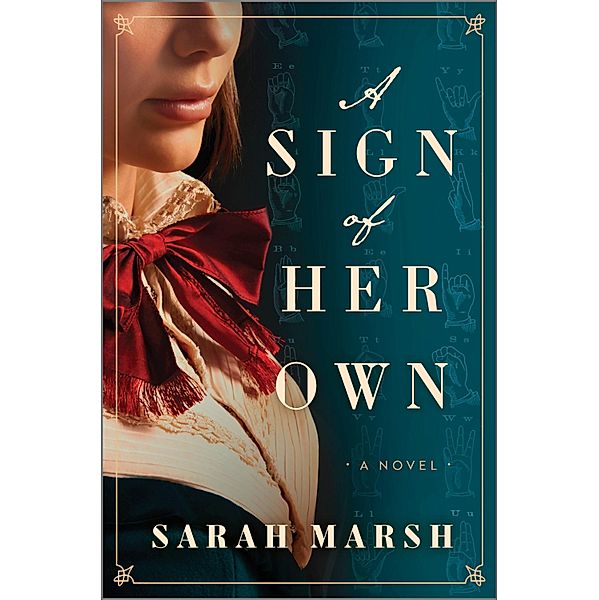 A Sign of Her Own, Sarah Marsh