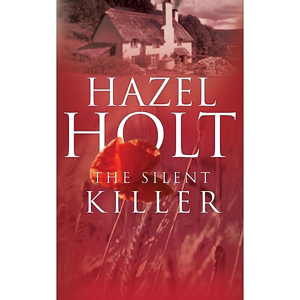 A Silent Killer / Sheila Malory Mystery Bd.15, Hazel Holt