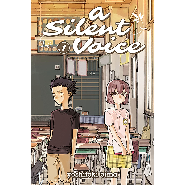 A Silent Voice 1, Yoshitoki Oima