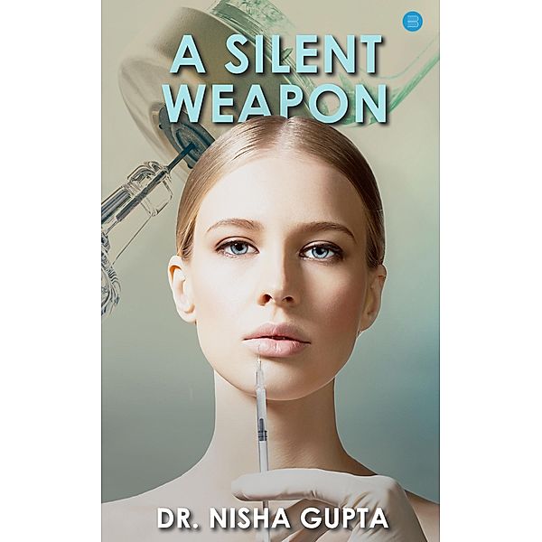 A Silent Weapon, Nisha Gupta
