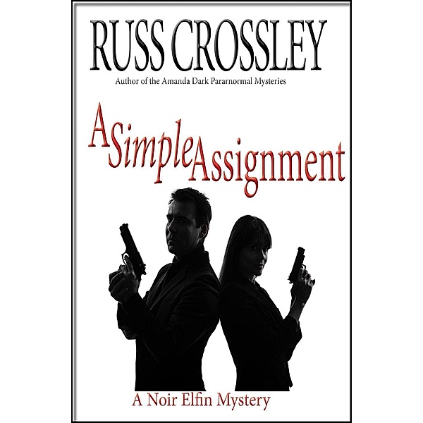 A Simple Assignment, Russ Crossley