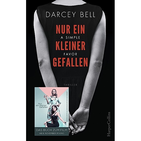 A Simple Favor - Nur ein Gefallen, Darcey Bell