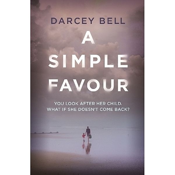 A Simple Favour, Darcey Bell