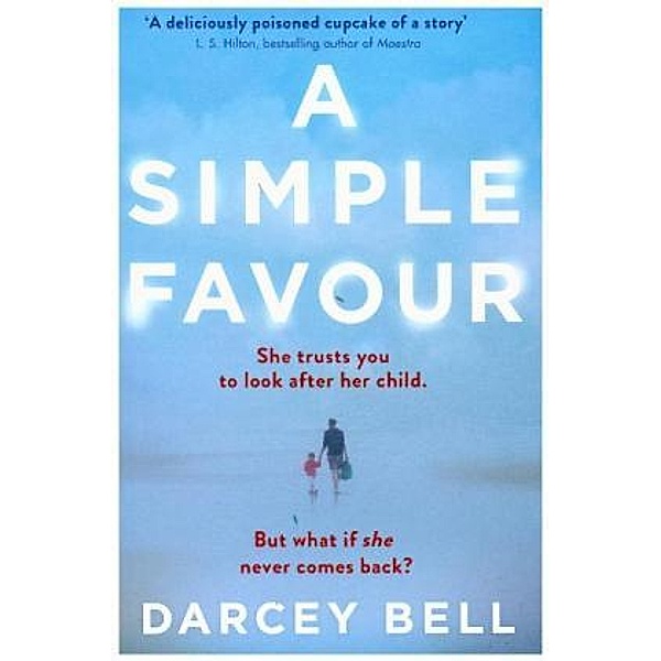 A Simple Favour, Darcey Bell