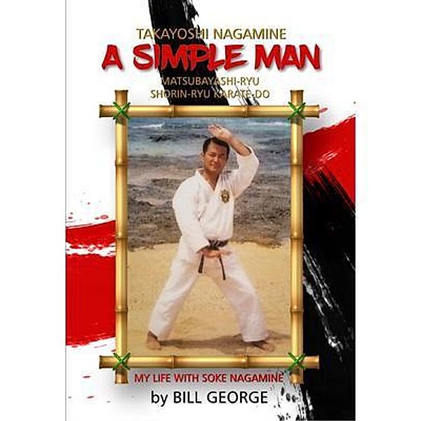 A Simple Man, Bill George