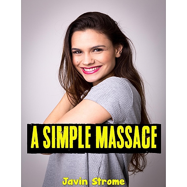 A Simple Massage, Javin Strome