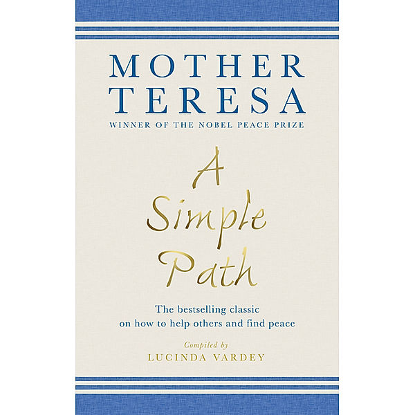 A Simple Path, Mother Teresa