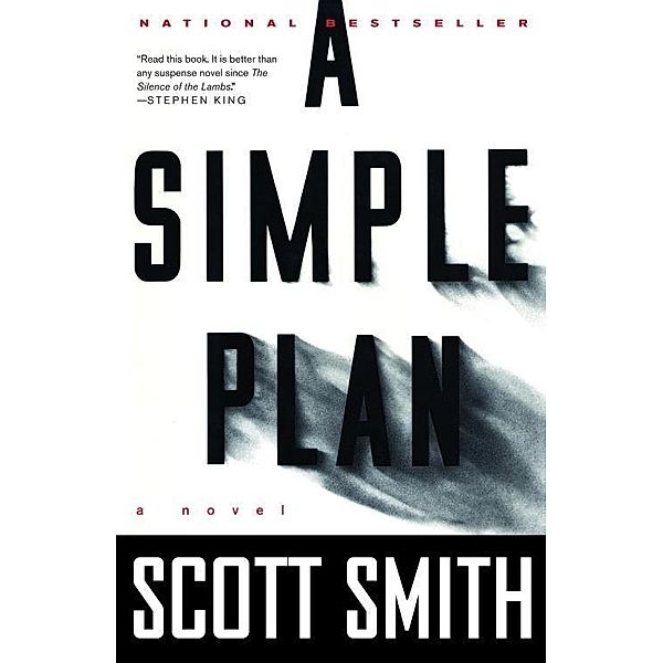 A Simple Plan, Scott Smith