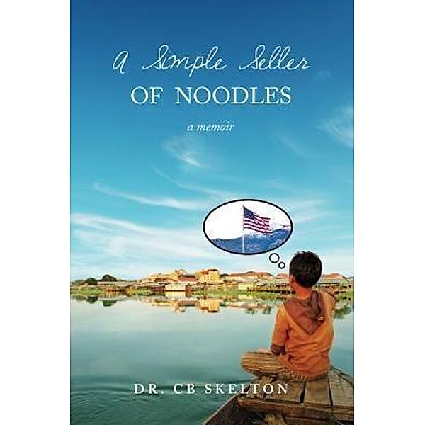 A Simple Seller of Noodles, Cb Skelton