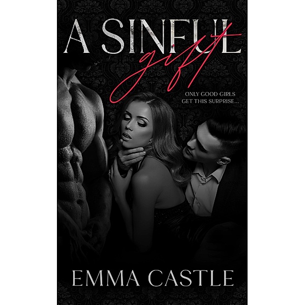 A Sinful Gift, Emma Castle