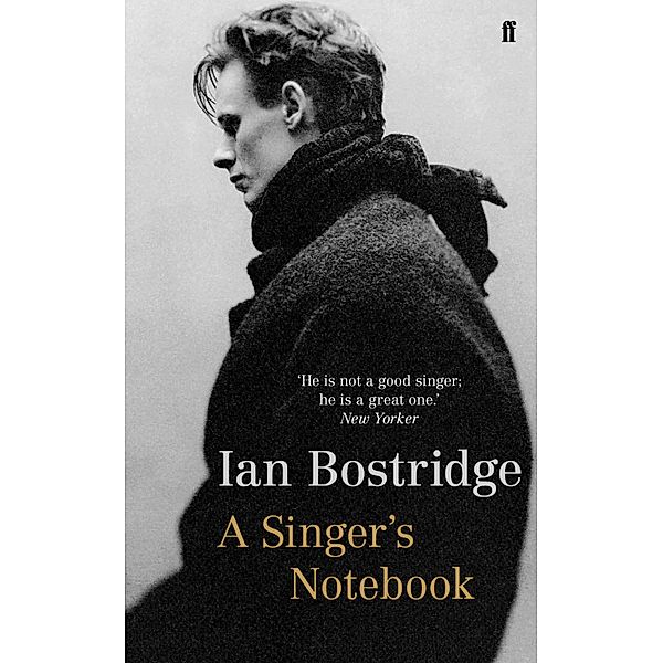 A Singer's Notebook, Ian Bostridge