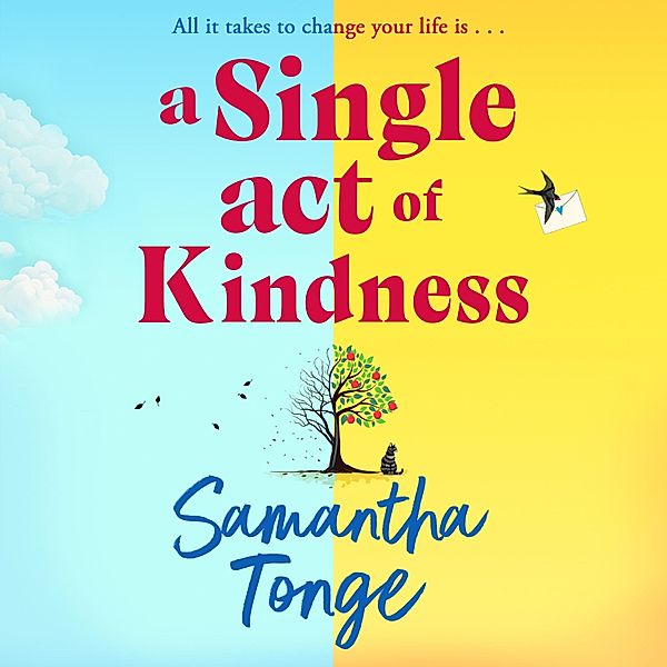 A Single Act of Kindness, Samantha Tonge