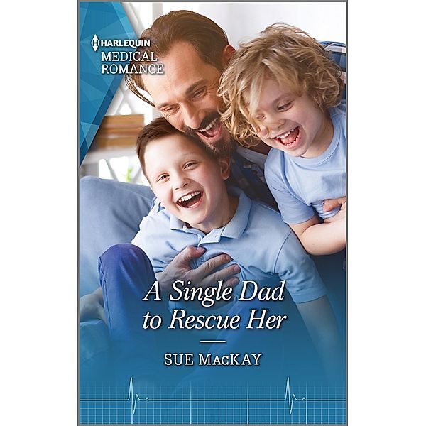 A Single Dad to Rescue Her / Queenstown Search & Rescue Bd.2, Sue Mackay