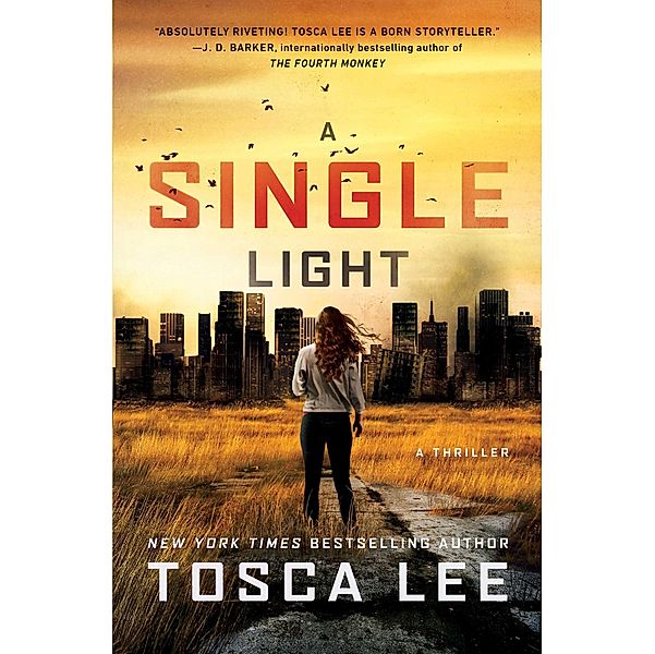 A Single Light, Tosca Lee