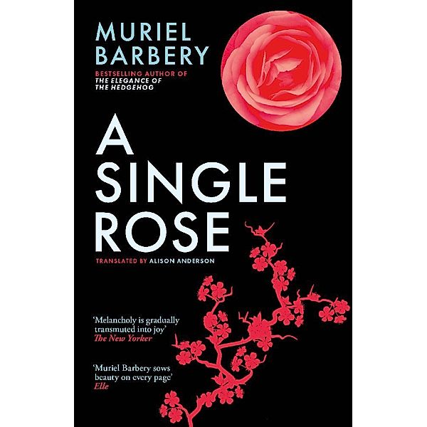 A Single Rose, Muriel Barbery