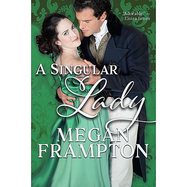 A Singular Lady, Megan Frampton