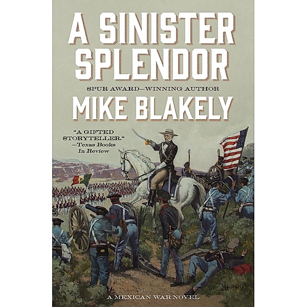 A Sinister Splendor, Mike Blakely