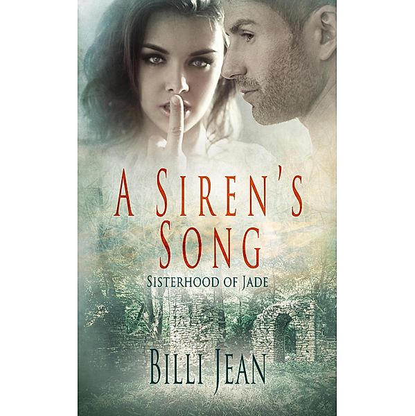 A Siren's Song / Sisterhood of Jade Bd.13, Billi Jean