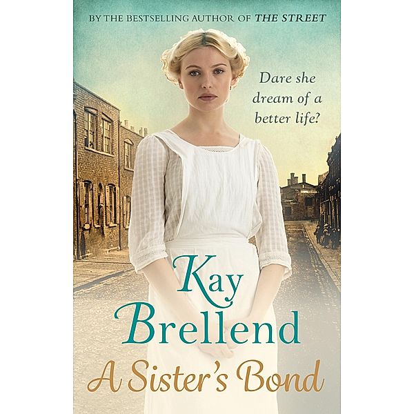 A Sister's Bond / Bittersweet Legacy Bd.1, Kay Brellend