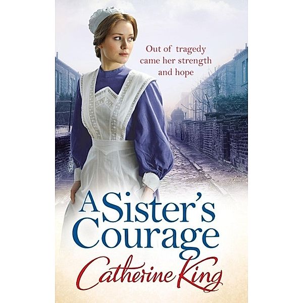 A Sister's Courage, Catherine King