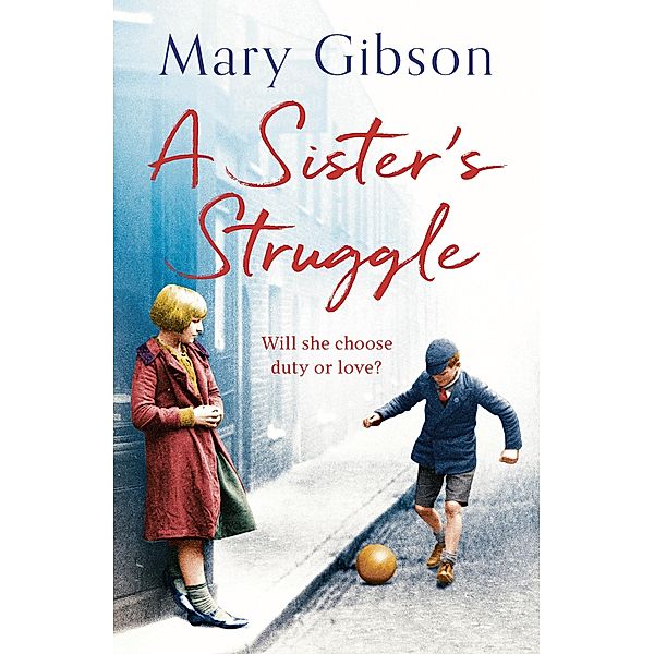 A Sister's Struggle, Mary Gibson